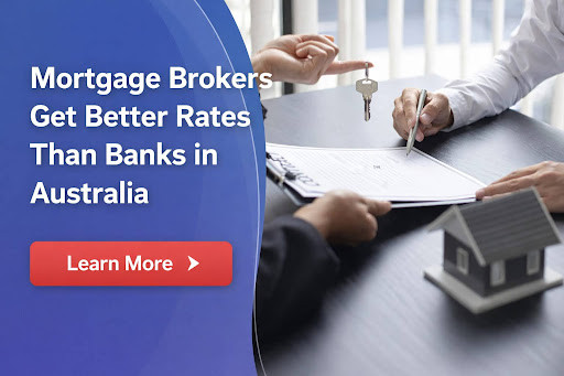Do Mortgage Brokers Get Better Rates Than Banks in Australia?